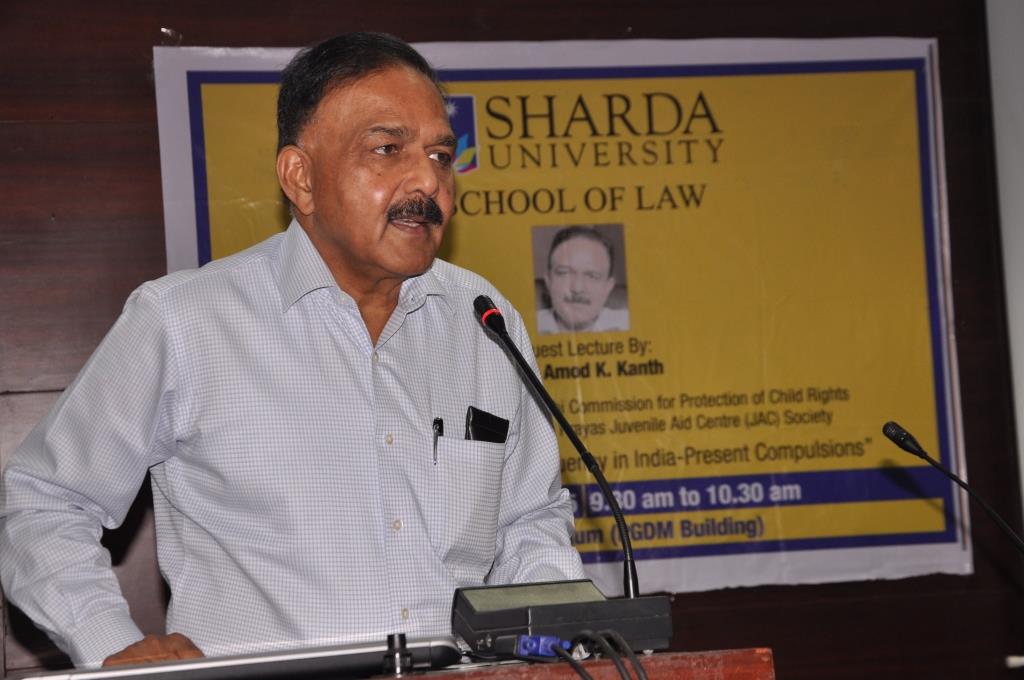 Hon'ble Shri Amod K. Kanth, Former Director General Police & Chairperson,Delhi Commission for protecting of Child Rights (DCPCR)